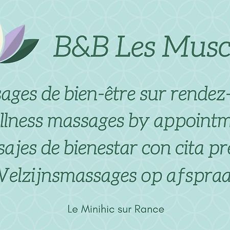 Bed and Breakfast Les Muscaris Le Minihic-sur-Rance Esterno foto